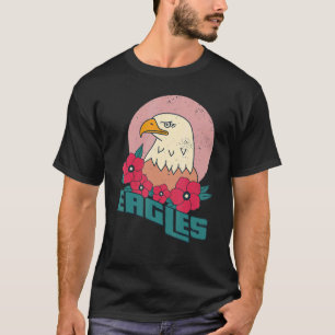 Eagles I love Birds of prey Falconry Falcons and H T-Shirt
