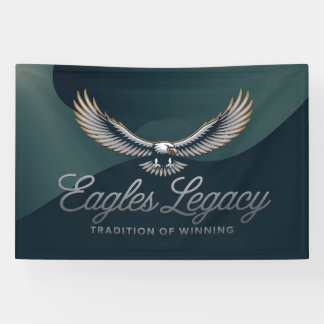 Eagles Legacy Banner - Tradition of Winning Banner