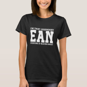 Ean Personal Name First Name Funny Ean T-Shirt