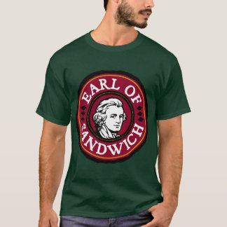 Earl of Sandwich restaurant friends T-Shirt