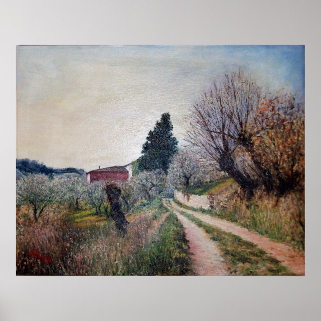 EARLIEST SPRING IN VERNALESE / Tuscany Landscape Poster (Front)