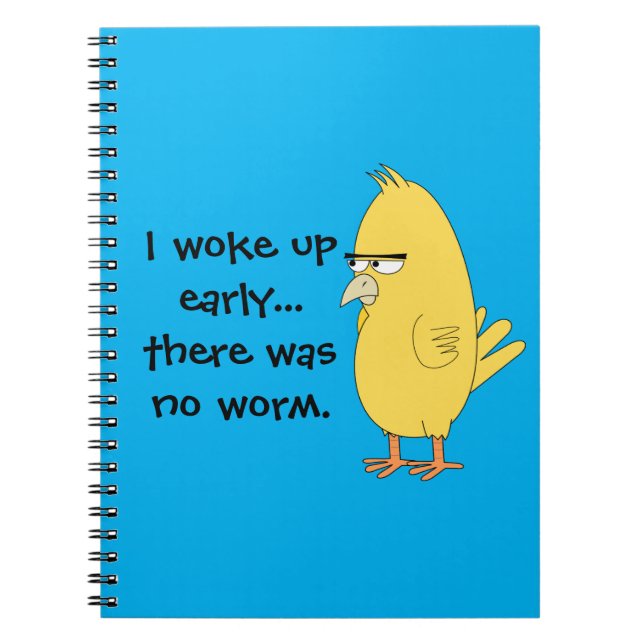 Early Bird Funny Notebook (Front)