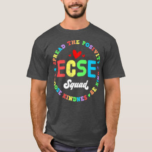 Early Childhood Special Education SPED ECSE Squad T-Shirt