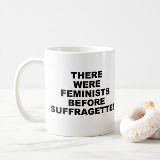 Early Feminism Mug