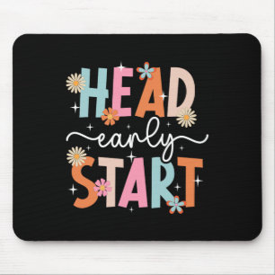 Early Head Start Student First Day Of Head Start T Mouse Pad