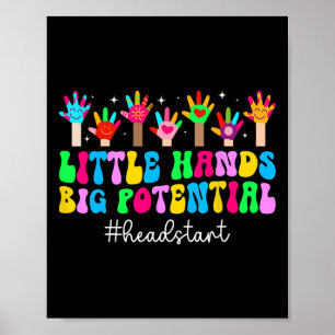 Early Head Start Student First Day Of Head Start T Poster