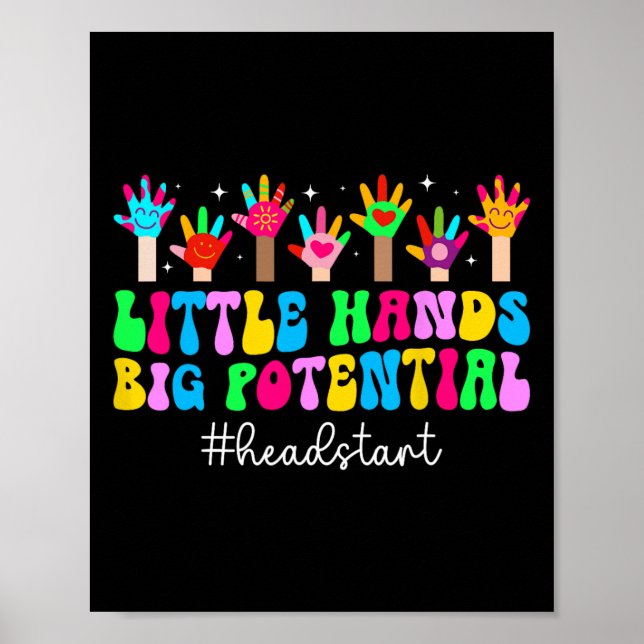 Early Head Start Student First Day Of Head Start T Poster (Front)