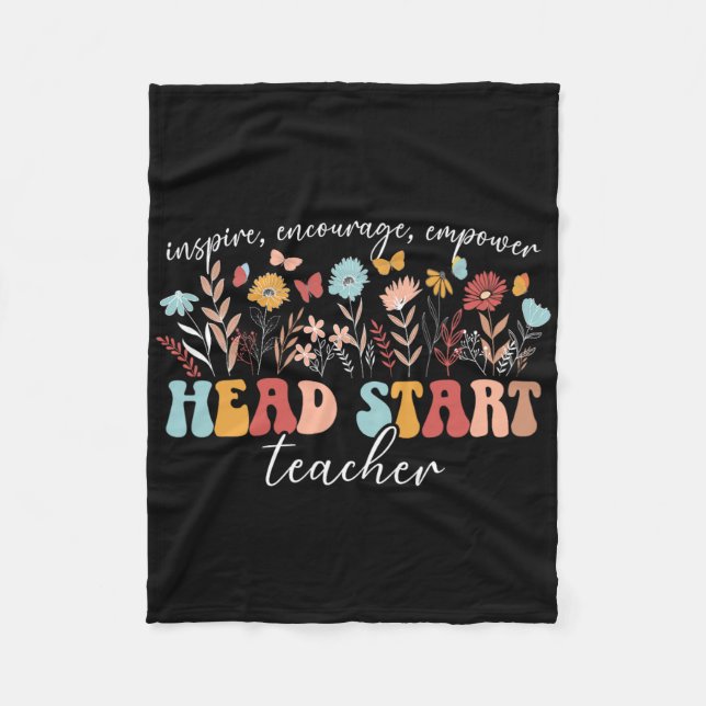 Early Head Start Teacher Appreciation Head Start T Fleece Blanket (Front)