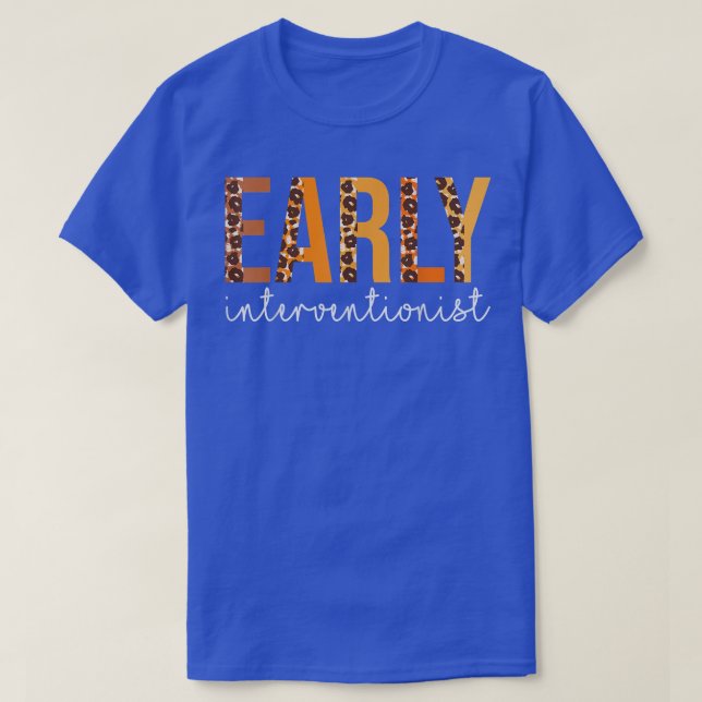 Early Interventionist leopard Fall Autumn Thanksgi T-Shirt (Design Front)