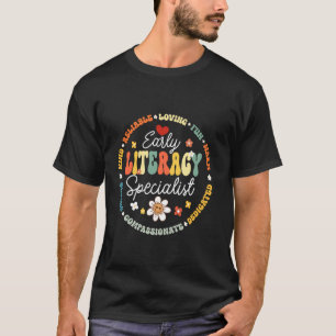 Early Literacy Specialist Reading Dyslexia Awarene T-Shirt