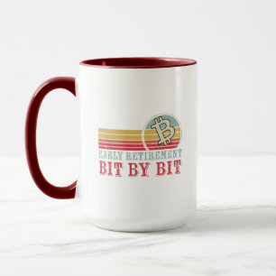 Early retirement: Bit by bit Funny Crypto Mug