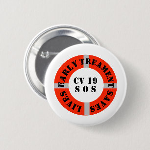 Early Treatment Saves Lives 6 Cm Round Badge