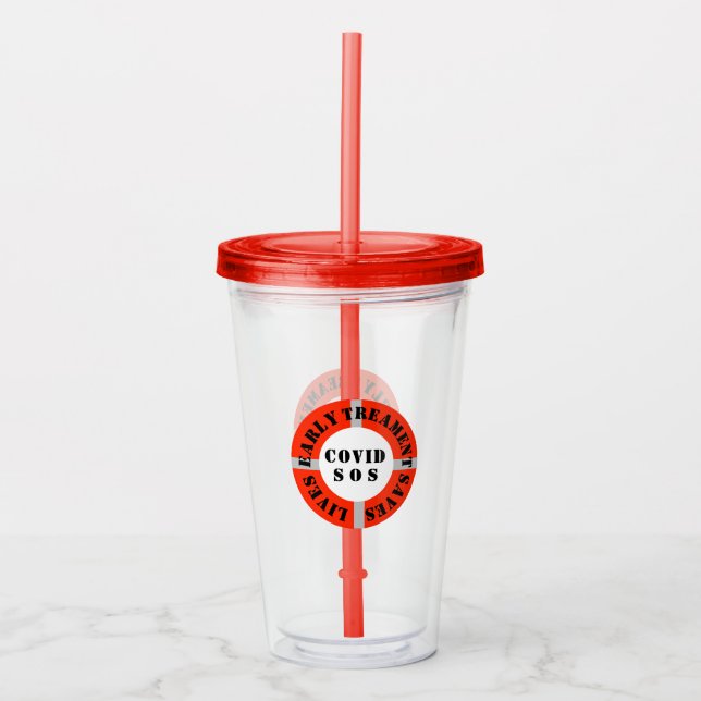 Early Treatment Saves Lives     Acrylic Tumbler (Front)