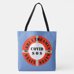 Early Treatment Saves Lives Tote Bag