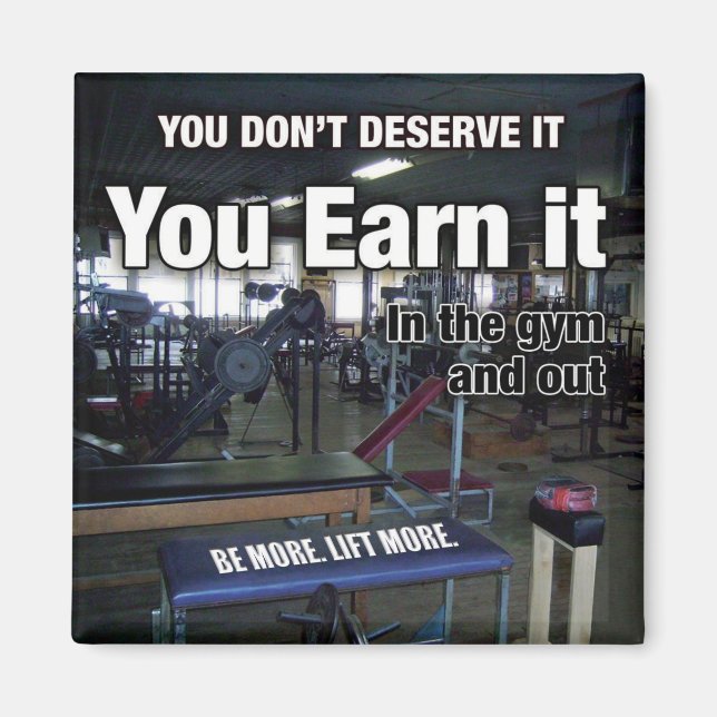 Earn It - Workout Motivational Magnet (Front)