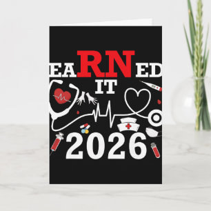 Earned It 2026 For Nurse Graduation Or Rn Lpn Cl O Card