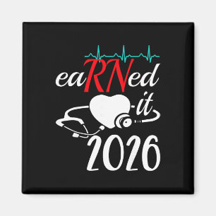 Earned It 2026 For Nurse Graduation Or Rn Lpn Cl O Magnet