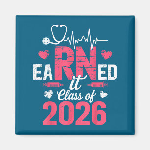 Earned It Class Nurse Vintage Design Magnet