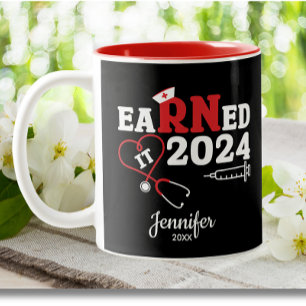 Earned It RN Nurse Graduation Medical School  Two-Tone Coffee Mug