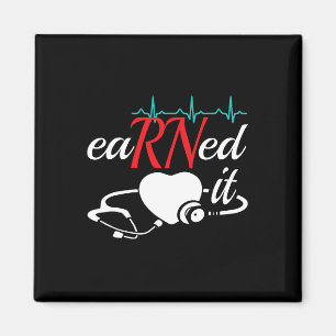 Earned It Rn Nurse Nursing Graduation  Magnet