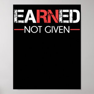 Earned Not Given Poster
