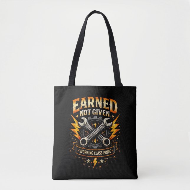 Earned Not Given Tote Bag (Front)