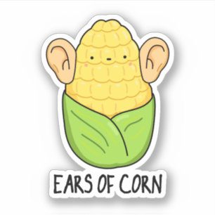 Ears Of Corn Funny Corn Pun 