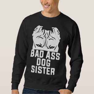 Ears Up System Armed Pitbull Dog Lover Funny Siste Sweatshirt