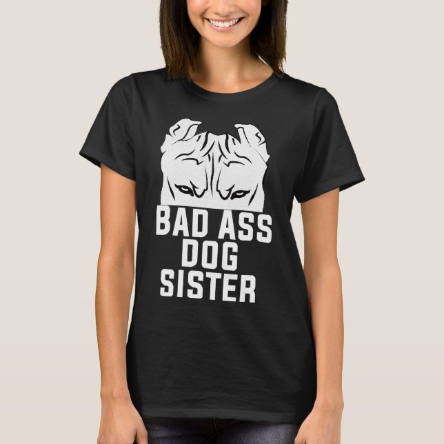 Ears Up System Armed Pitbull Dog Lover Funny Siste T-Shirt (Front)