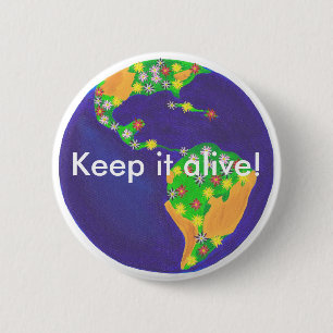 Earth bouquet - Keep it alive Earth Day buttons