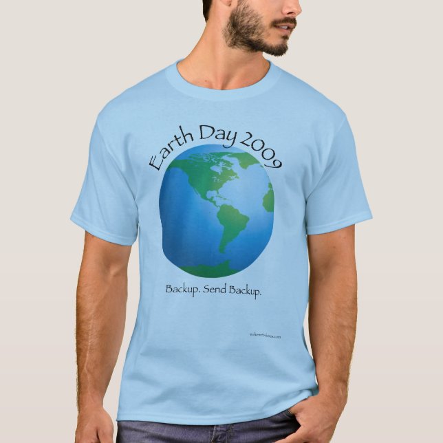 Earth Day 2009 T-Shirt (Front)