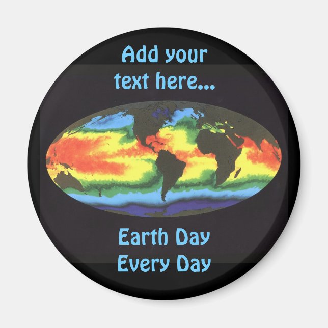 Earth Day 2012 - Global sea surface temperature Magnet (Front)