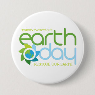 Earth Day 2021 - Restore Our Earth 7.5 Cm Round Badge