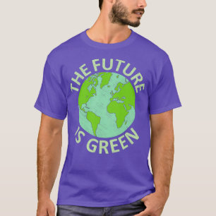 Earth Day 2022 Future Is Green Energy Save Planet T-Shirt
