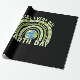 Earth Day 2022 Make Every Day Earth Day Wrapping Paper