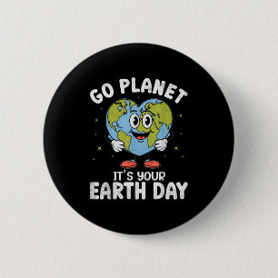 Earth day 2026 go planet earth day mens womens kid 6 cm round badge