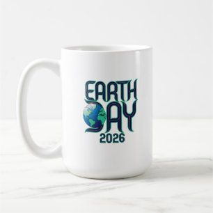 Earth Day 2026   Modern Typography Eco Design Coffee Mug