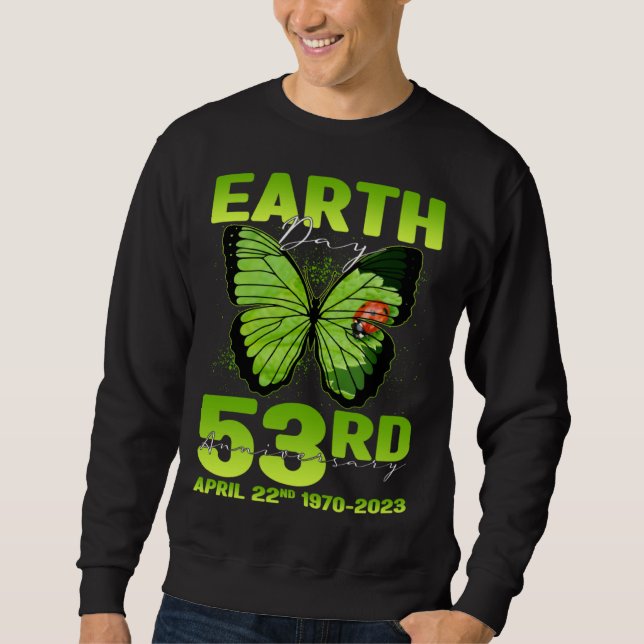 Earth Day 53rd Anniversary Silhouette Of Butterfly Sweatshirt (Front)