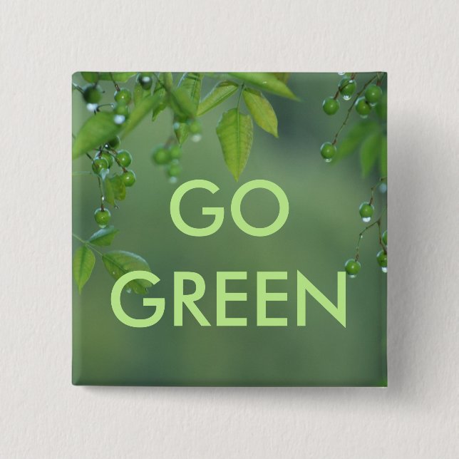 Earth day and think green 15 cm square badge (Front)