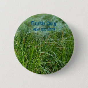 Earth Day: April 22, 1970 6 Cm Round Badge