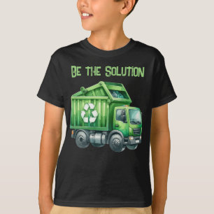 Earth Day April 22 Recycle Truck Be The Solution T-Shirt
