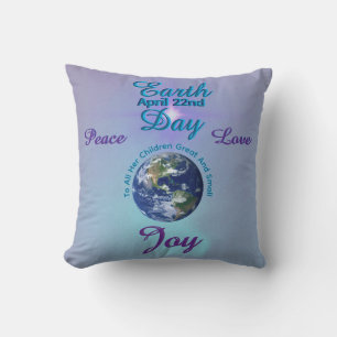 Earth Day - April 22nd Cushion