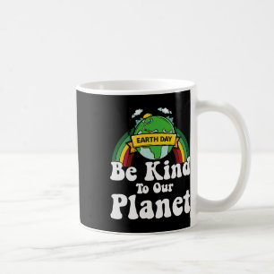 Earth Day Be Kind To Our Planet Retro Vintage Cute Coffee Mug