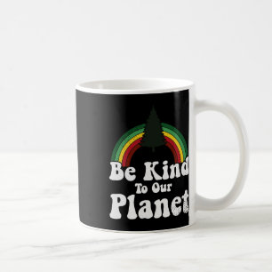 Earth Day Be Kind To Our Planet Retro Vintage Cute Coffee Mug