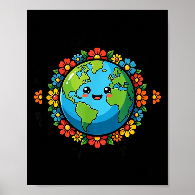 Earth day be part of the solution environmental poster (Front)