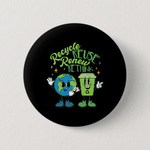 Earth Day Environmental Activism Recycle Reuse Ren 6 Cm Round Badge