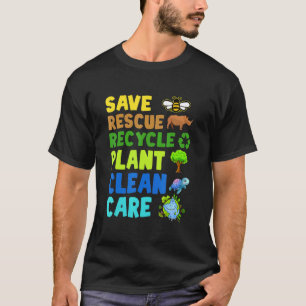 Earth Day Environmental Protection Save Bees Rescu T-Shirt