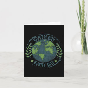 Earth Day Every Day Climate Change Environmental A Card