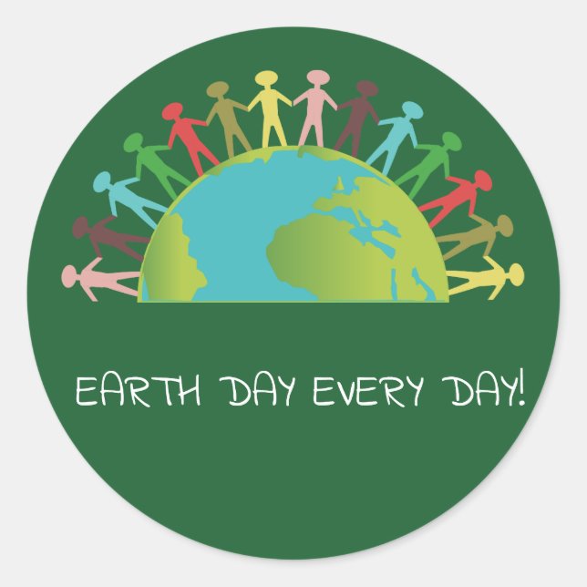 Earth Day Every Day Dark Green Stickers (Front)