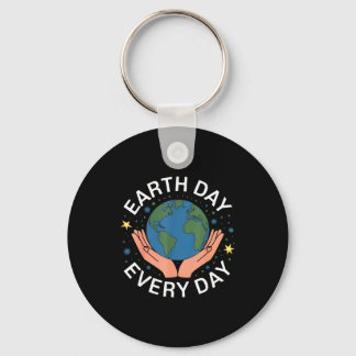 Earth Day Every Day Eco-friendly Nature Lover Desi Key Ring